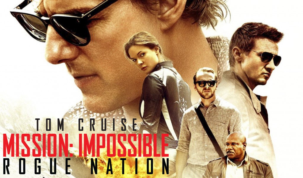 Mission Impossible – Rogue Nation (2015)